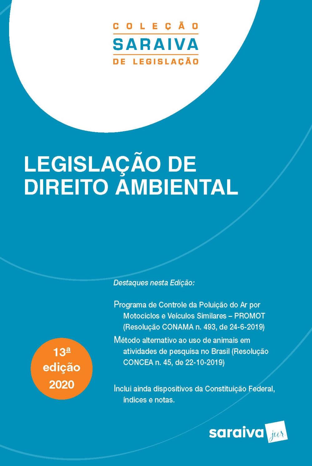 Livro Legislação De Direito Ambiental - 13ª Edição 2020 - Livraria Saraiva