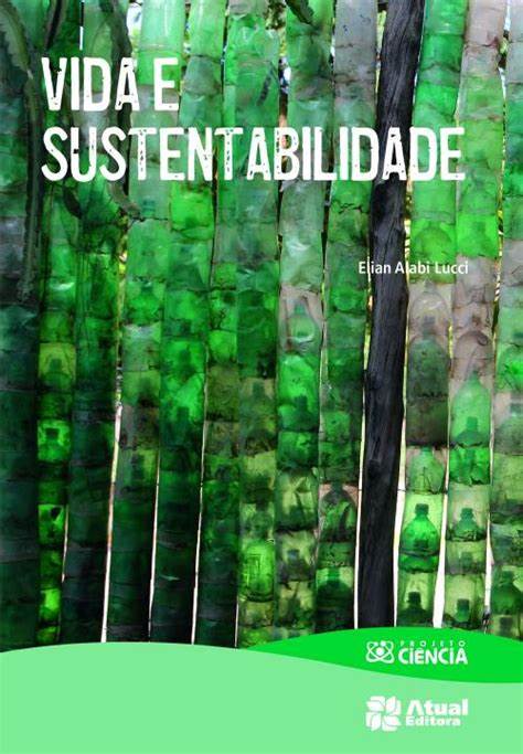 Livro Vida e Sustentabilidade - Livraria da Vila